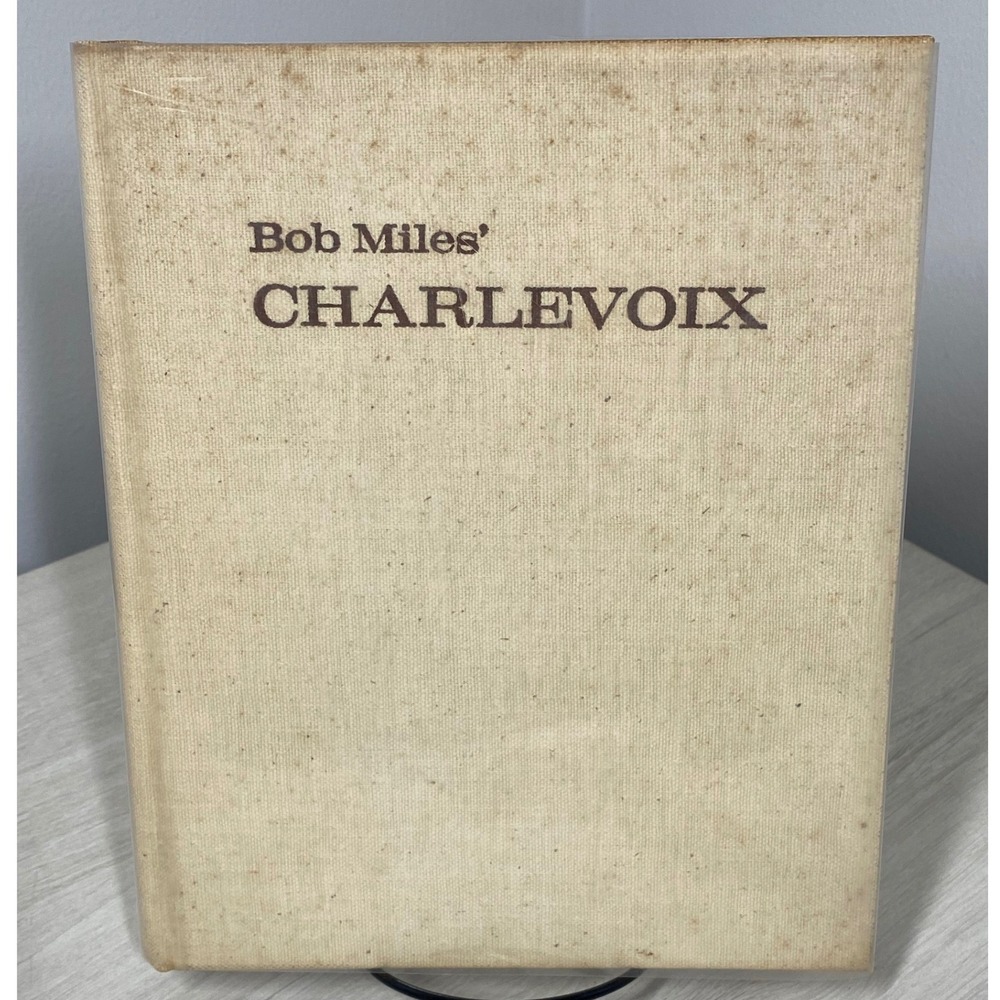 Bob Miles Charlevoix A Century in Pictures SIGNED Limited Edition HB Michigan